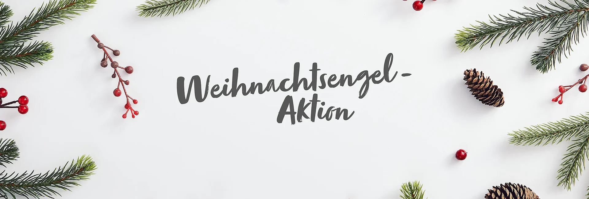 Weihnachtlicher Banner mit Tannenzweigen, Zapfen, roten Beeren und Schriftzug „Weihnachtsengel-Aktion“